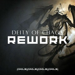 Deity Of Chaos [REWORK] (Free - DL)