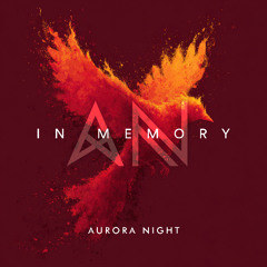 Aurora Night - In Memory