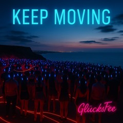 Keep Moving
