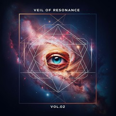 VEIL OF RESONANCE VOL.02