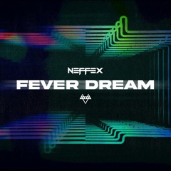 Fever Dream 👽 [Copyright Free]