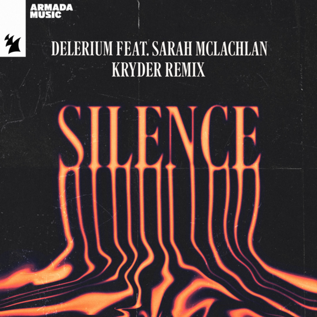 Stream Silence (Kryder Remix) [feat. Sarah McLachlan] by Delerium