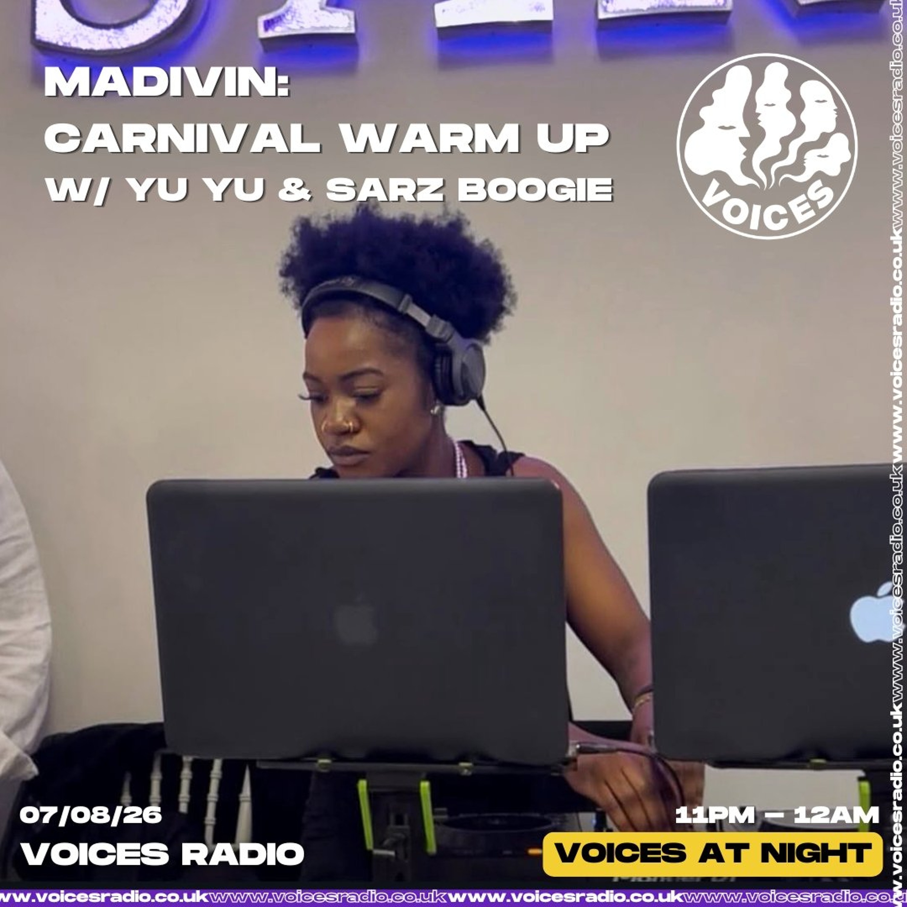⚡️MADIVIN: Carnival Warm Up w/ Yu Yu and Sarz Boogie⚡️