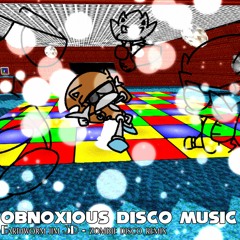Obnoxious Disco Music Remix