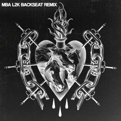 MBASY X L2K - BACKSEAT (Remix)