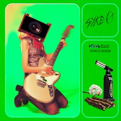 Thicc Habit (April March - Syke0 Remix)