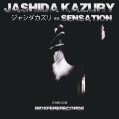 Sensation - Jashida Kazury