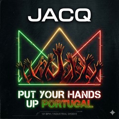 PUT YOUR GANDS UP PORTUGAL.wav