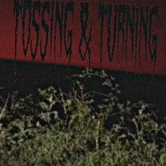 TOSSING & TURNING (prod. n0ided)