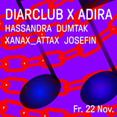 DIAR Club x ADIRA Party Present: DumTak - 22.11.2024 in Hamburg