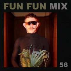 Fun Fun Mix 56 - Brandon Ewing