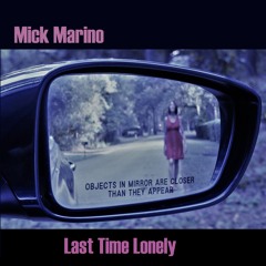 Last Time Lonely
