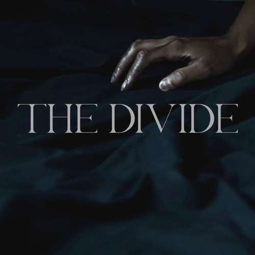 THE DIVIDE | Fable I: Lumo & The Dancer