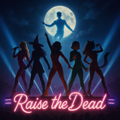 Raise The Dead