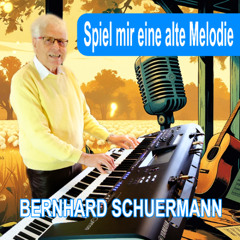 Spiel mir eine alte Melodie