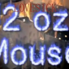 Lovesick 12oz Mouse