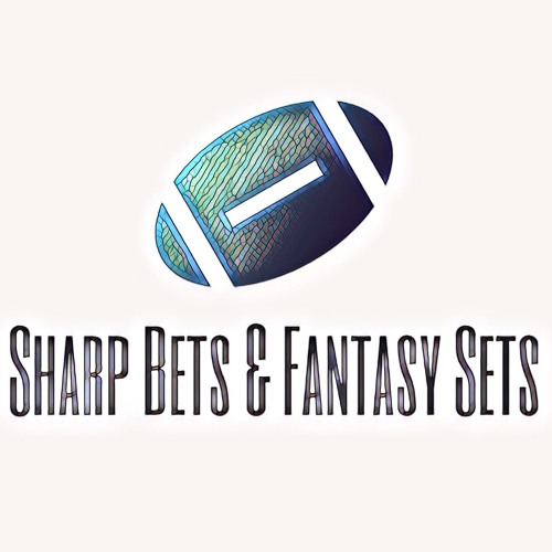 Stream episode SHARP BETS & FANTASY SETS NFL WEEK 1 (2024 SEASON) by