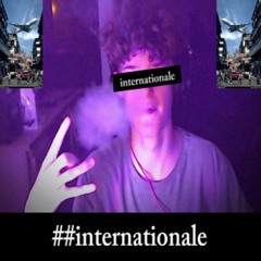 internationale ft. Climate! (xangang + perc40)