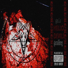 R.I.Z - HELLO DEVIL! (PROD. CRALI KREG)
