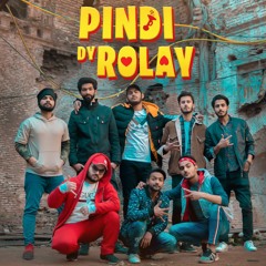 PINDI DY ROLAY- Ahmad Rapstar,Abdullah Tareen,Zaeem Tahir,Arbaz.K,tari X,Ammy K,TALAL-VIDEO By Zeeru