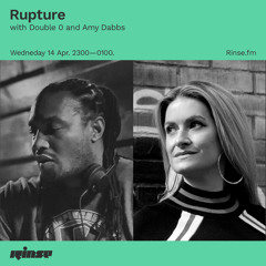 Rupture with Double 0 & Amy Dabbs - 14 April 2021