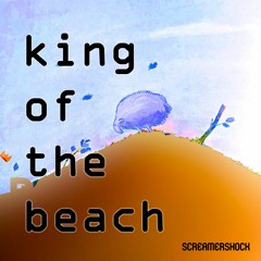 King Of The Beach