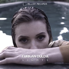 Furkan Dulda - Lights | Free Download |