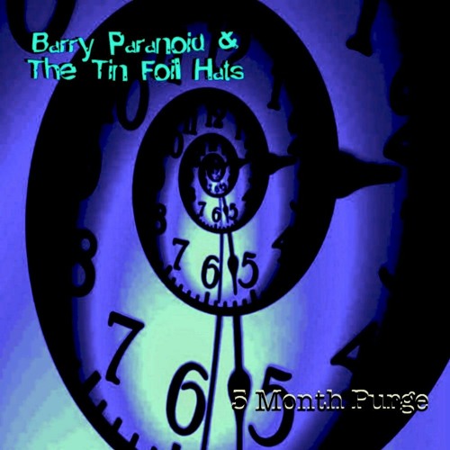 Barry Paranoid And The Tin Foil Hats - Postmortem Consortum