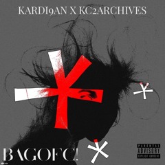 Kardi9an x KC2Archives - BAGOFC!
