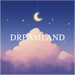 RUQOA & Ruqcie 4U - Dreamland