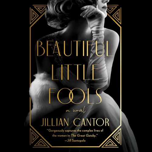 BEAUTIFUL LITTLE FOOLS by Jillian Cantor