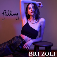 Falling - Bri Zoli