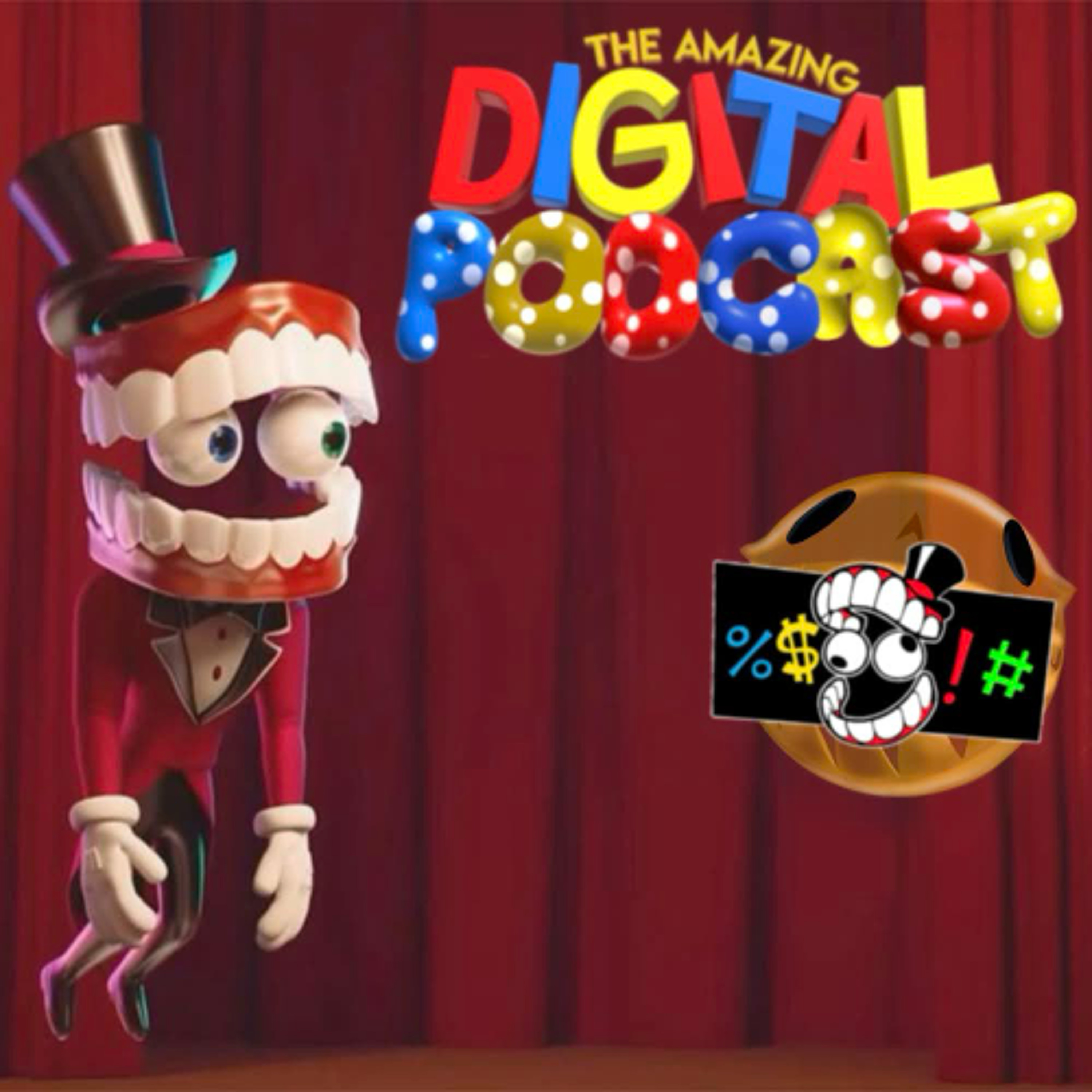 Please Don't Listen Episode 372- The Amazing Digital Circus