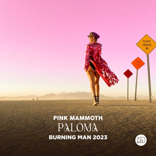 Paloma - Pink Mammoth - Burning Man 2023