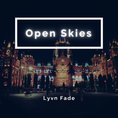 Open Skies – Lyvn Fade | Uplifting Progressive House