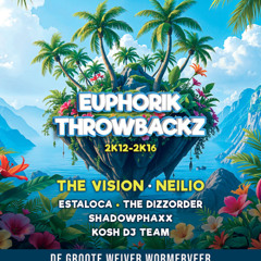 Kosh DJ team - Euphorik Throwbackz Warmup Mix