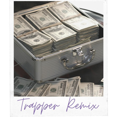 Trapper Remix