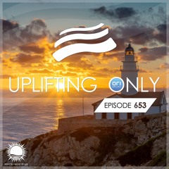 Uplifting Only 653 (Aug 14, 2025) {WORK IN PROGRESS}