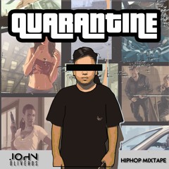 "Quarantine" HipHop Mixtape!