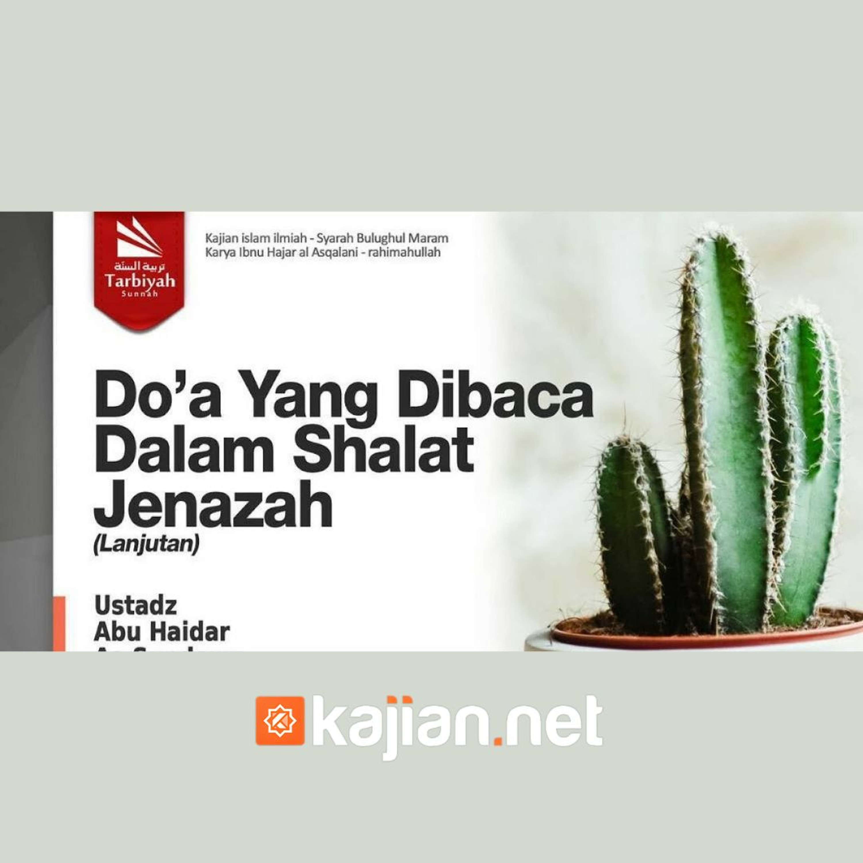 73. Kitab Jenazah_ Doa Shalat Jenazah #2 (Bulughul Maram) episode artwork