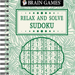 DOWNLOAD PDF 📨 Brain Games - Relax and Solve: Sudoku (Toile) by  Publications Intern