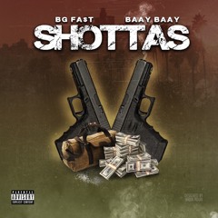 Shottas Ft. BaayBaay (prod. by lowthegreat)