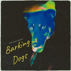 Barking Dogs