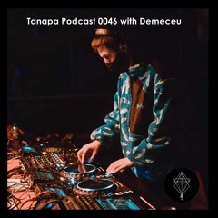 Tanapa Podcast 0046 with demeceu.