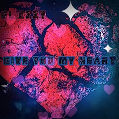 Gl.xzzy- Give You My Heart (Official Audio)