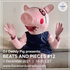 Beats And Pieces #12 on Ibiza Stardust Radio - Dec 2021