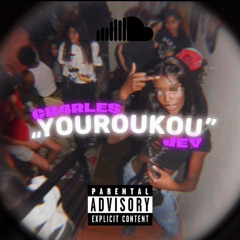 kch4rles x Jey - YOUROUKOU