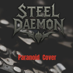 Paranoid Cover By Steel Daemon