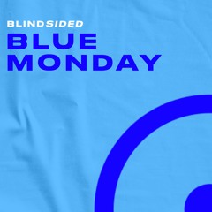 Blue Monday 🔵