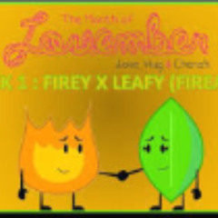 My Firey X Leafy BFDIA Song